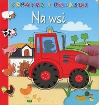 Popatrz i dopasuj. Na wsi