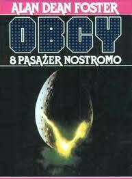E-BOOK Alan Dean Foster - Obcy 8 Pasażer Nostromo