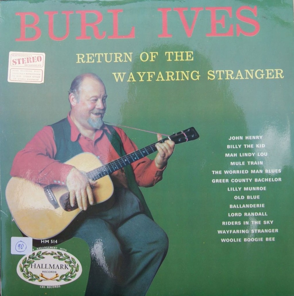 BURL IVES - RETURN OF THE WAYFARING STRANGER - EX