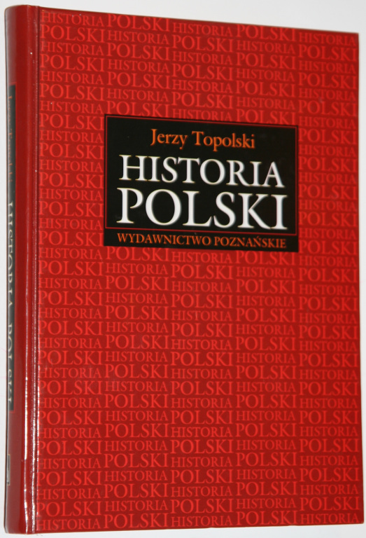 Jerzy Topolski - Historia Polski