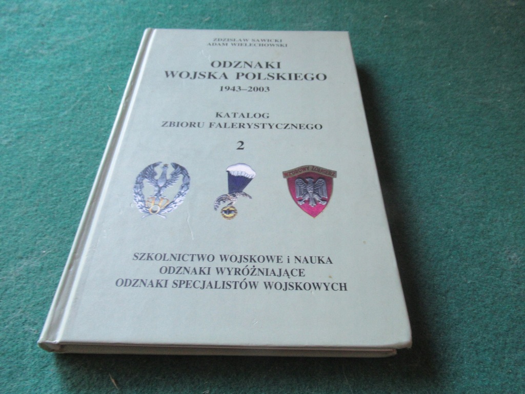 Zdzisław Sawicki Odznaki 1943-2003 cz. 2.