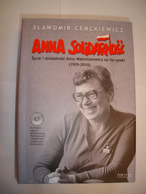 Anna Solidarność + CD Sławomir Cenckiewicz