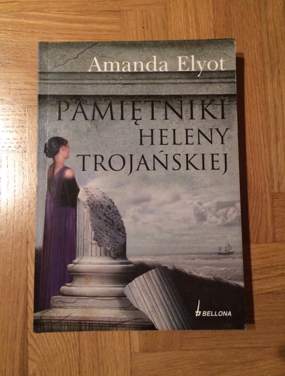 Pamiętniki Heleny Trojańskiej - Amanda Elyot