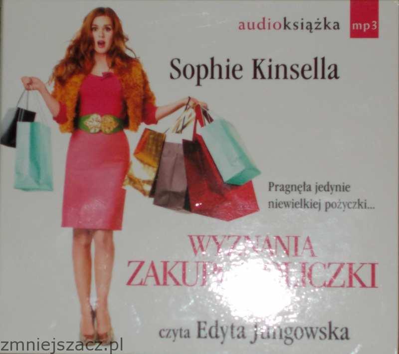 Wyznania zakupoholiczki Sophie Kinsella CD