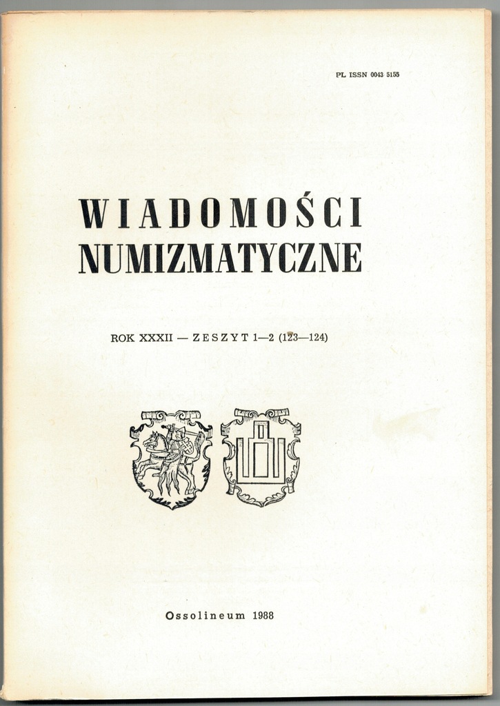 Wiadomości numizmatyczne XXXII Zeszyt 1-2 123-124