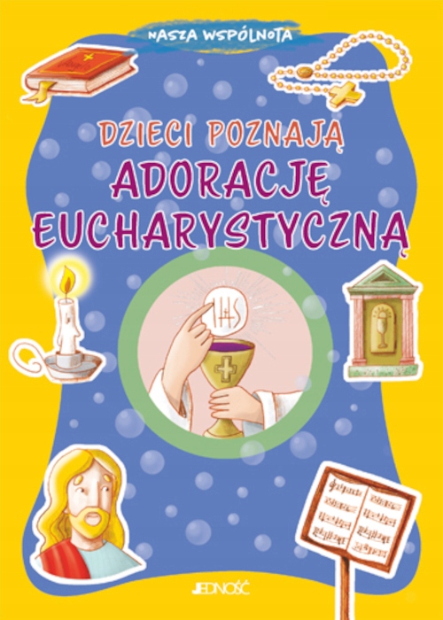 Dzieci poznają adorację eucharystyczną Serena Giga