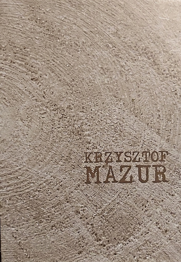 Krzysztof Mazur O drzewie program wystawy