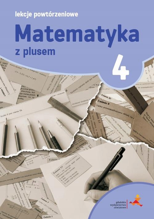 MATEMATYKA 4. LEKCJE POWTÓRZENIOWE MARZEN.. EBOOK