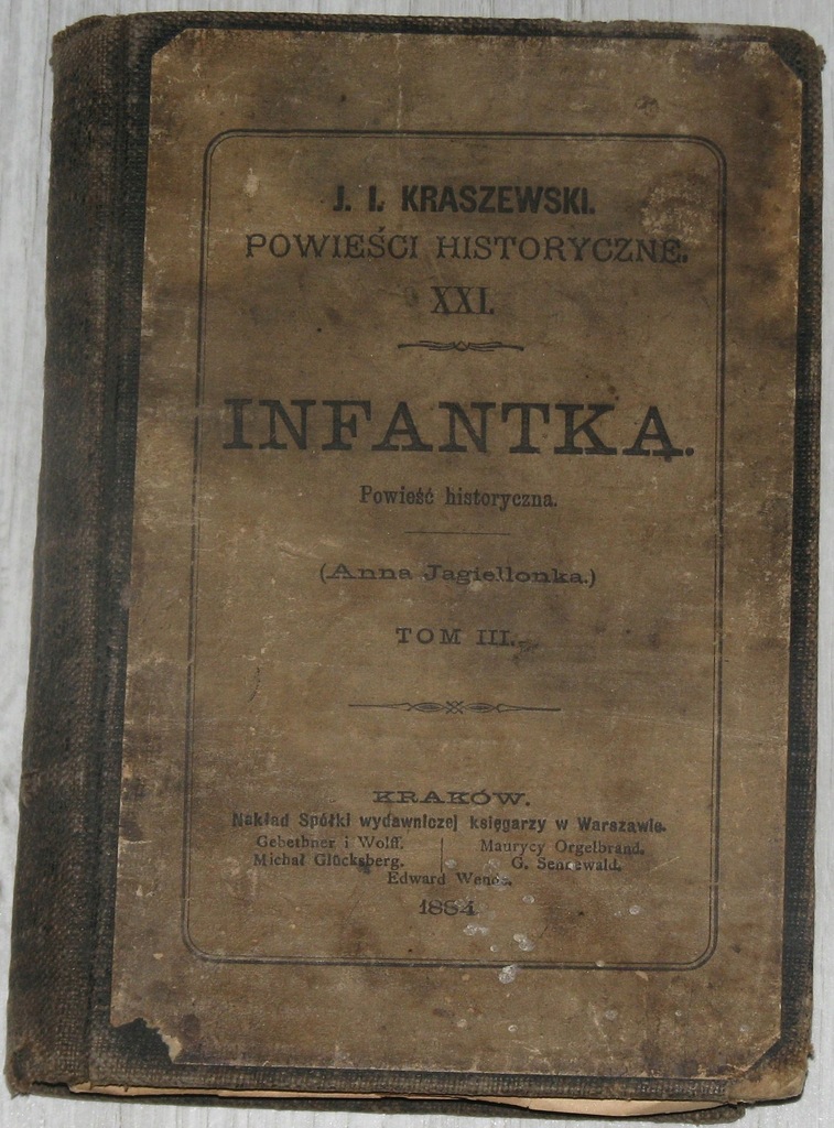 Infantka tom III - Kraszewski 1884