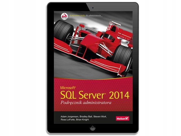Microsoft SQL Server 2014. Podręcznik