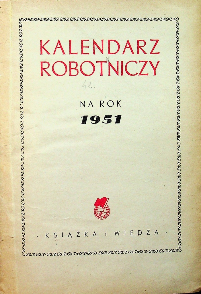 Kalendarz robotniczy na rok 1951 1950 r.