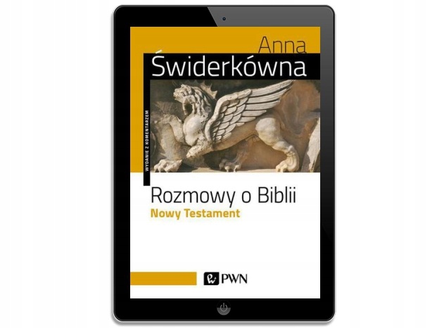 Rozmowy o Biblii. Nowy Testament