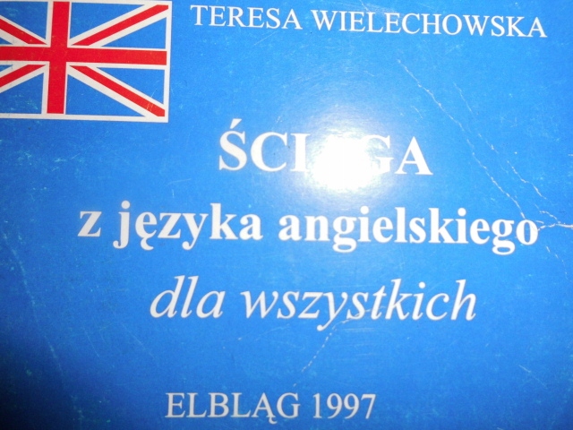 ŚCIĄGA Z JĘZYKA ANGIELSKIEGO DLA WSZYSTKICH