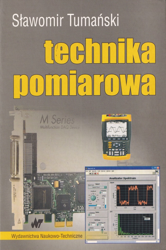 TECHNIKA POMIAROWA - cyfrowe analogowe Tumański