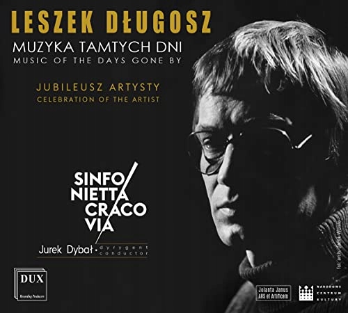 Sinfonietta Cracovia Orchestra, Jurek Dybal, Andrzej Zarycki Leszek Dlugosz