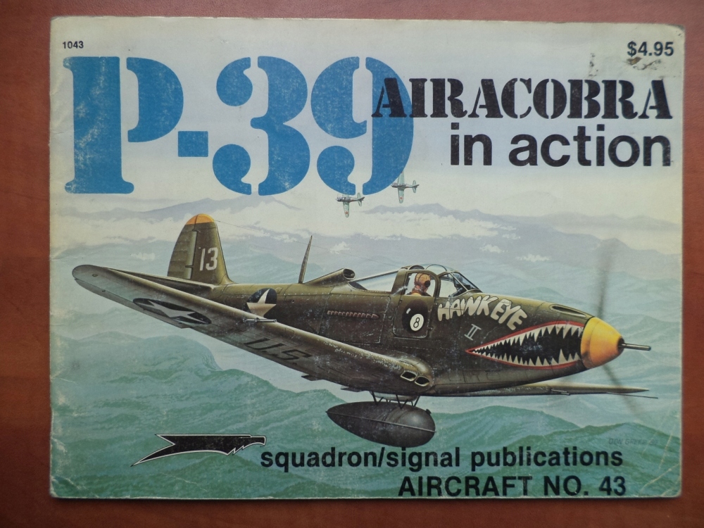 P-39 Aircobra in action Squadron/signal 1043