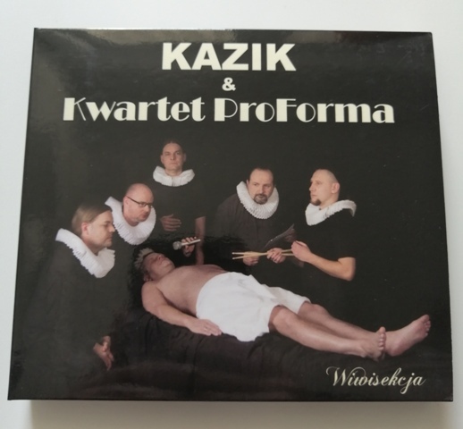 KAZIK I KWARTET PROFORMA: WIWISEKCJA CD, autografy