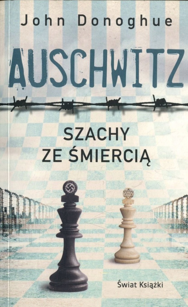 Auschwitz szachy ze śmiercią - John Donoghue Pocket