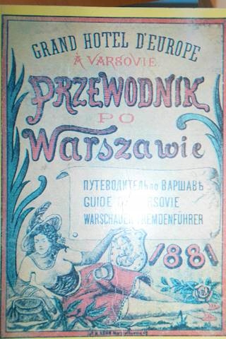 Przewodnik po Warszawie Grand hotel D'europe -