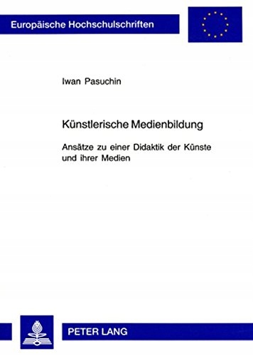 Iwan Pasuchin - Kuenstlerische Medienbildung: Ansa