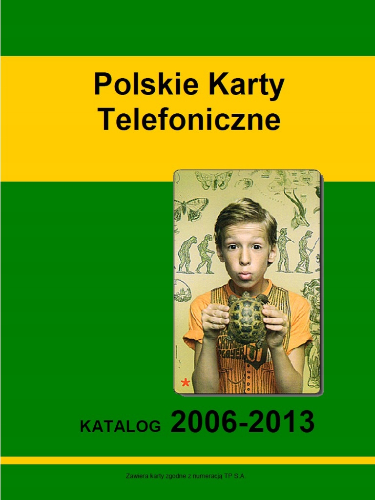 Katalog Polskich KART TELEFONICZNYCH 2006-2013