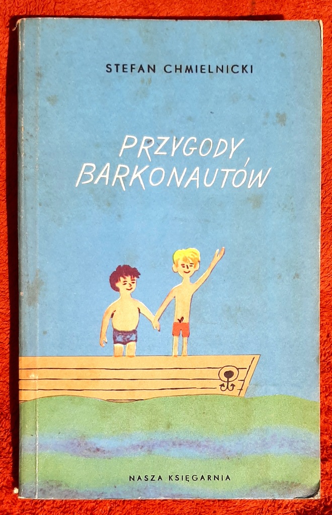 Przygody barkonautów Stefan Chmielnicki