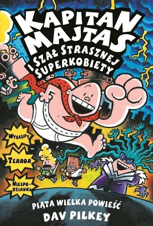 Kapitan Majtas i szał Strasznej Superkobiety Dav