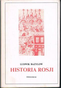 Ludwik Bazylow: Historia Rosji