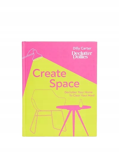 Książka Create Space Declutter Your Home