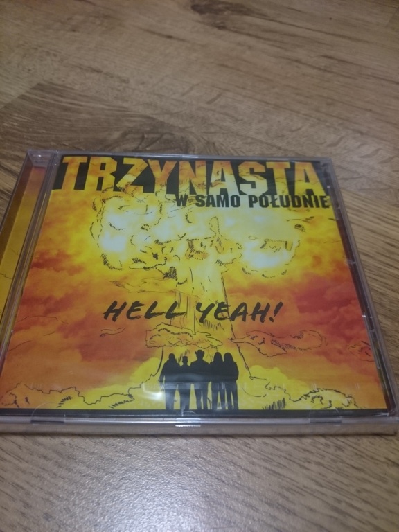 Trzynasta w samo południe – Hell Yeah