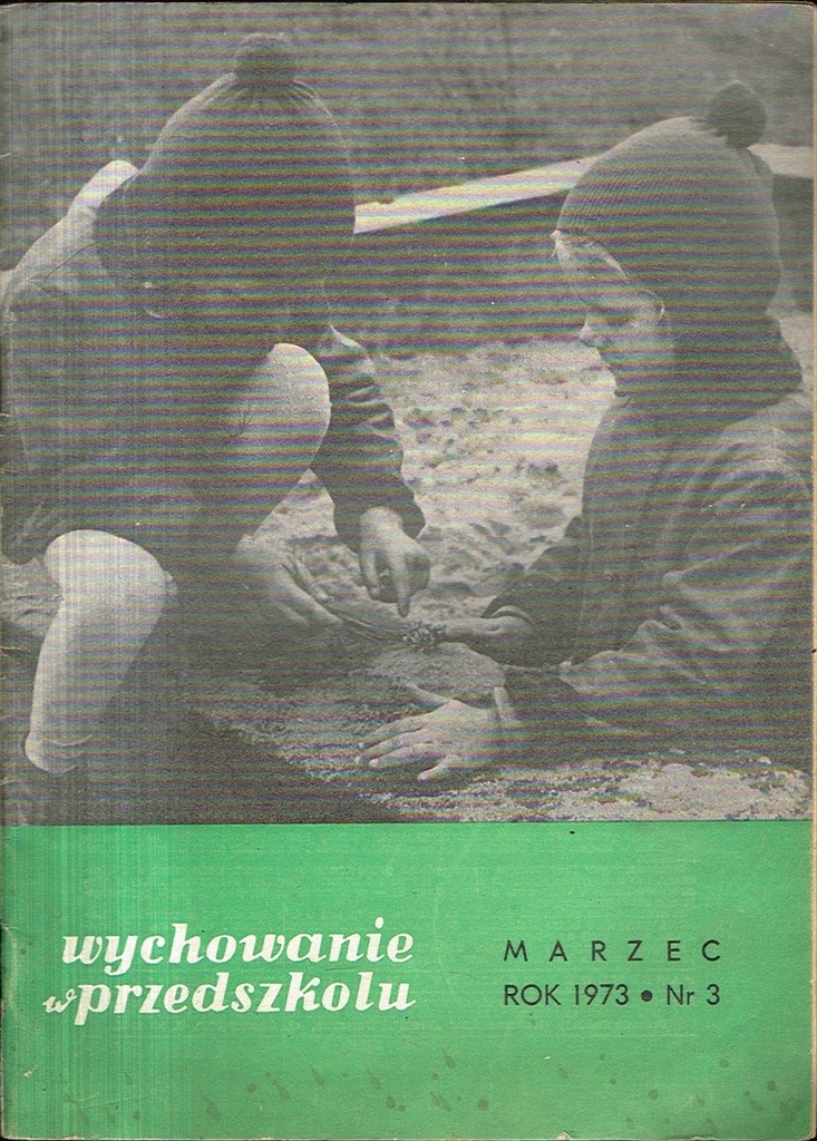 Wychowanie w Przedszkolu nr 3/1973