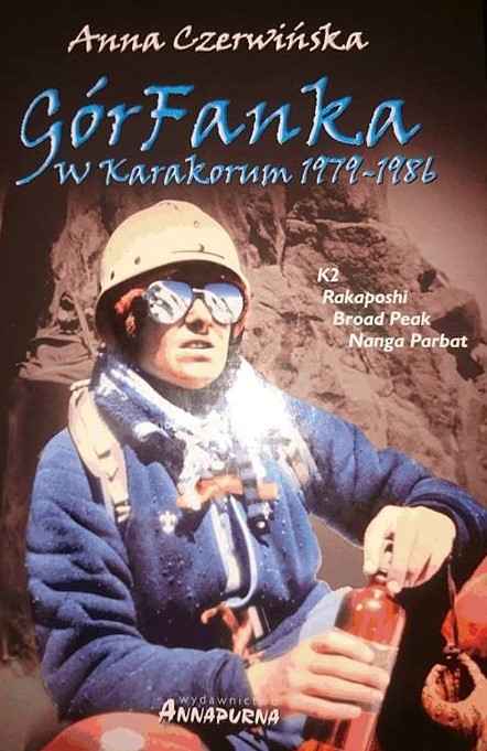 GórFanka w Karakorum 1979-1986 - Anna Czerwińska