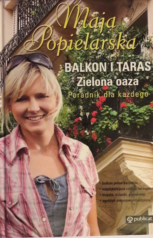 BALKON I TARAS -MAJA POPIELARSKA AUTOGRAF!