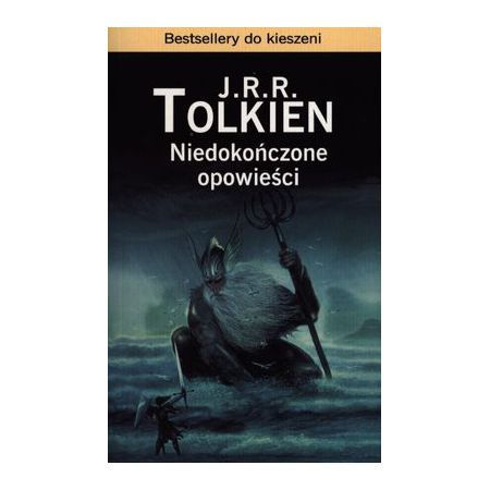 Niedokończone opowieści J.R.R Tolkien - Nowa - BCM