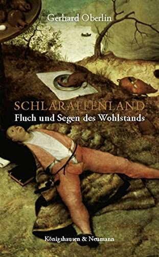 Schlaraffenland GERHARD OBERLIN