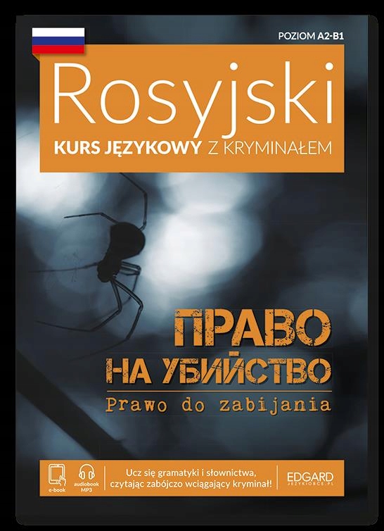 PRAWO DO MORDERSTWA. ROSYJSKI. KRYMINAŁ Z ĆWICZENI