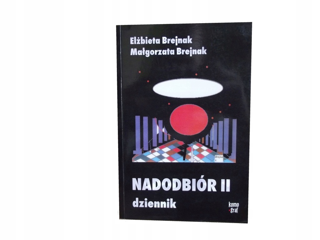 Nadodbiór II dziennik Elżbieta Małgorzata Brejnak