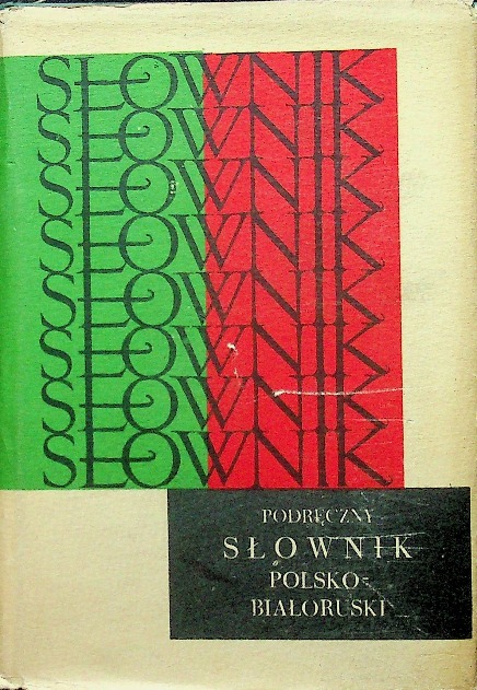Podręczny słownik polsko - białoruski