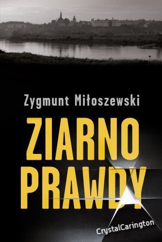 Ziarno prawdy Miłoszewski CHARYTATYWNA