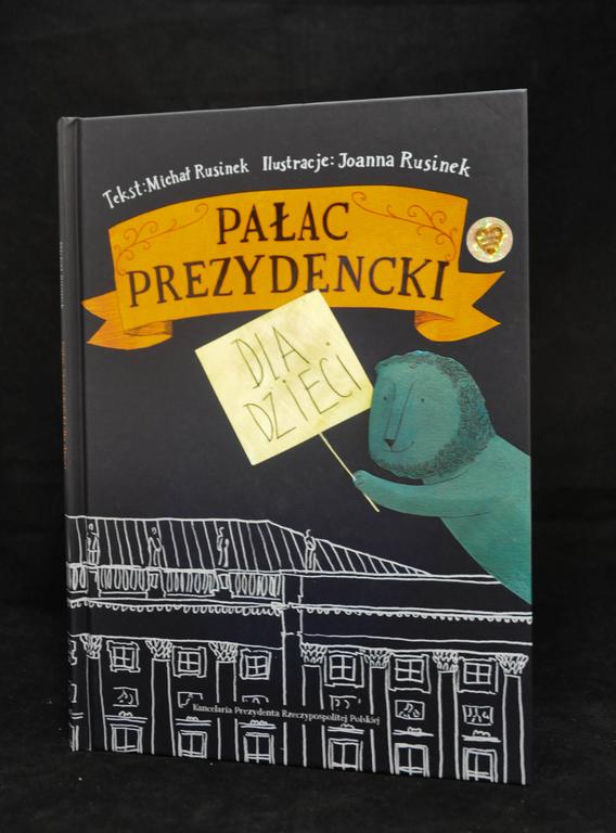 Książka dla dzieci "Pałac Prezydencki"
