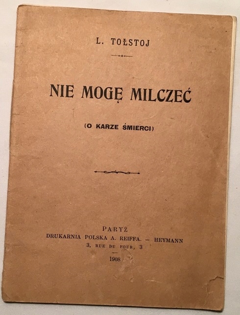 Lew Tołstoj - Nie mogę milczeć 1908 Kara śmierci