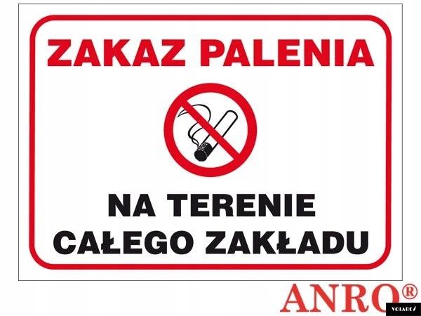 Naklejka ZAKAZ PALENIA NA TERENIE CAŁEGO ZAKŁADU Z