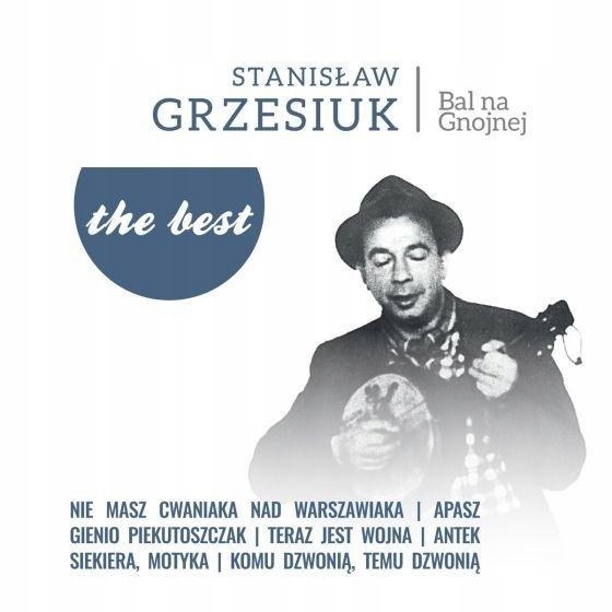 THE BEST - BAL NA GNOJNEJ LP, STANISŁAW GRZESIUK