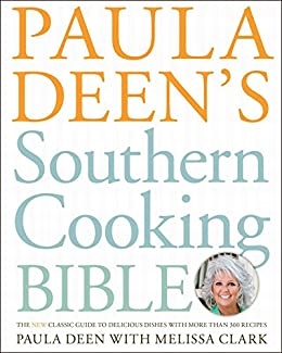 Paula Deen's Southern Cooking Bible Paula Deen