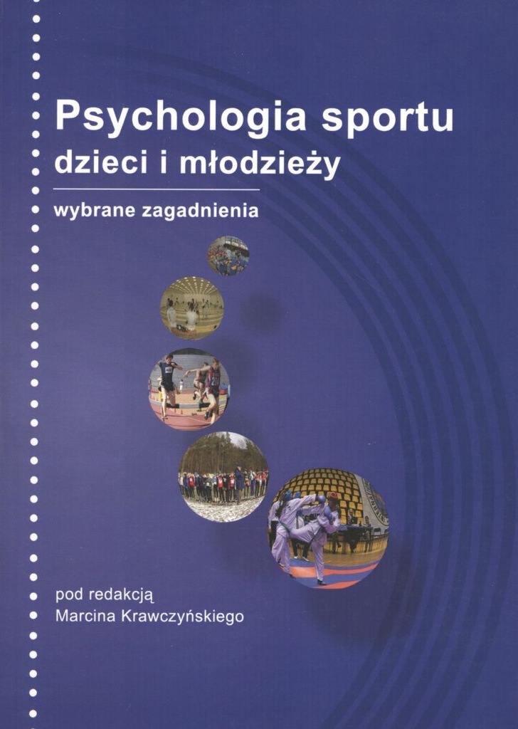 Psychologia sportu dzieci i młodzieży Krawczyński
