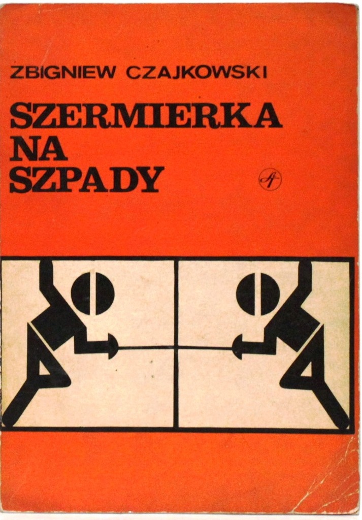 SZERMIERKA NA SZPADY - ZBIGNIEW CZAJKOWSKI