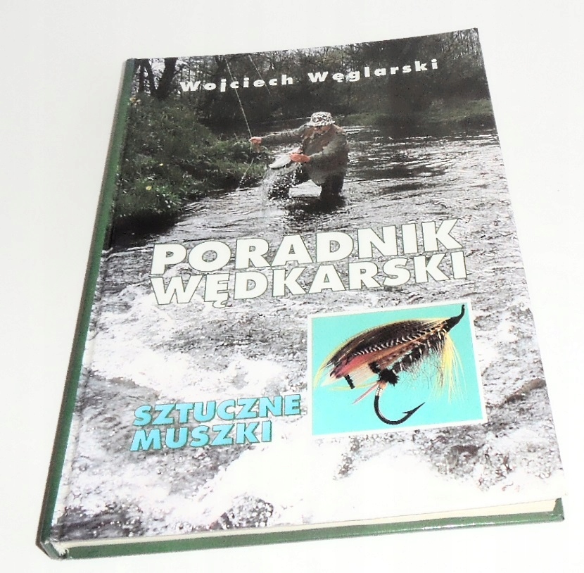 PORADNIK WĘDKARSKI – WĘGLARSKI – sztuczne muszki