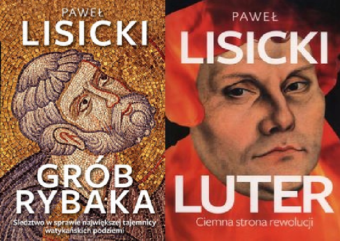Grób Rybaka Luter+Ciemna strona rewolucji Lisicki