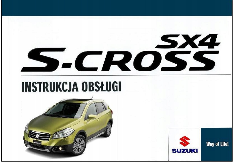 Polska Instrukcja Obsługi Suzuki Scross Sx4 13-16 - 7811439608 - Oficjalne Archiwum Allegro