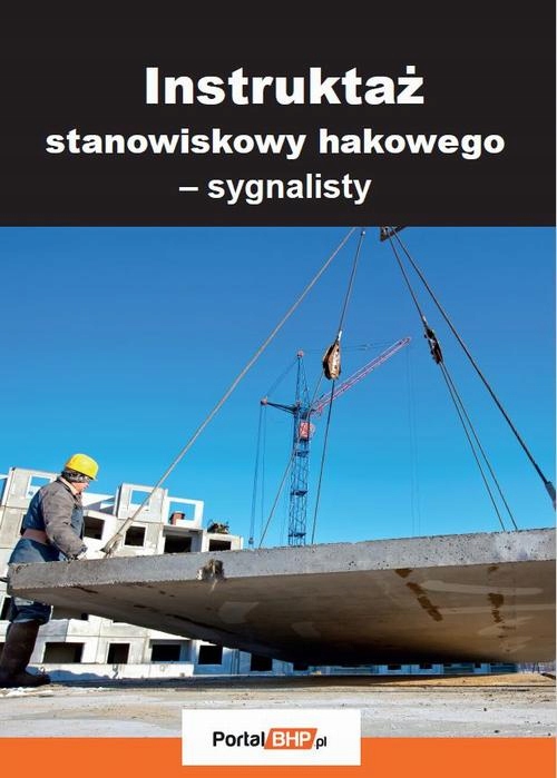 INSTRUKTAŻ STANOWISKOWY HAKOWEGO – SYGNAL.. EBOOK